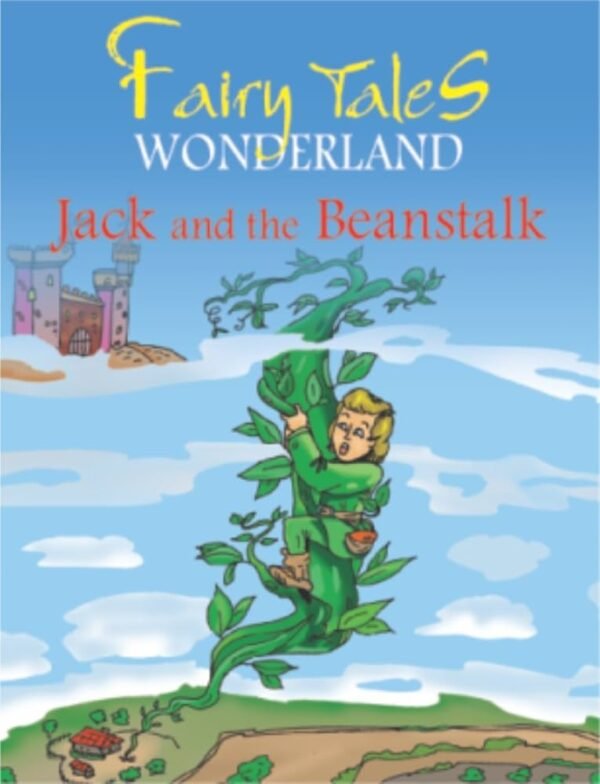 FAIRY TALES WONDERLAND JACK AND THE BEANSTALK